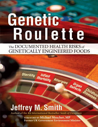  Genetic Roulette © 2007 by Jeffrey M. Smith will be released  in April 2007, and will be available from GeneticSeedsofDeception.com  and toll free 888-717-7000.