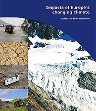 European Environment Agency (EEA) major study about "Impacts of Europe's Changing Climate," released on August 17, 2004.