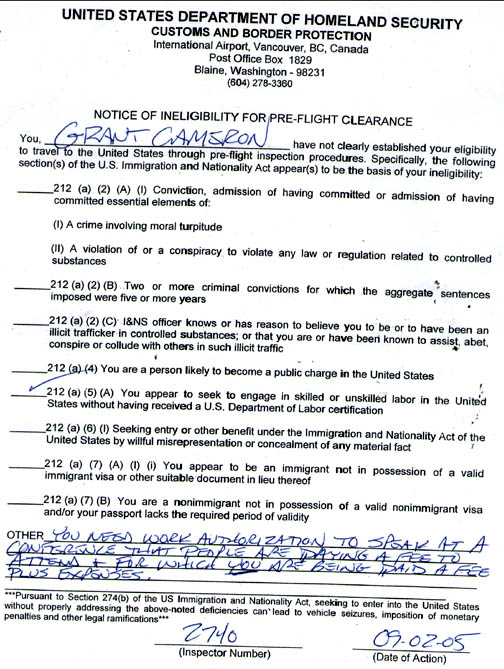  United States Department of Homeland Security Customs and Border Protection Notice of Ineligibility for Pre-Flight Clearance rejecting Grant Cameron's ability to enter the United States on September 2, 2005, to speak at the National UFO Conference held September 2-4, 2005, at the Renaissance Hollywood Hotel, Hollywood, California. Signed and dated document provided by Grant Cameron.