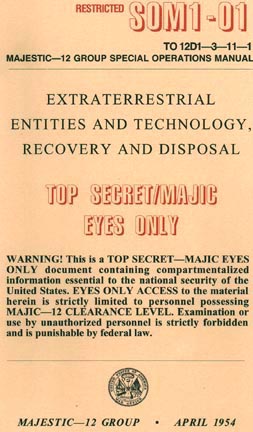 See: 11/19/03 Earthfiles "1954 War Department Training Manual: Extraterrestrial Entities and Technology, Recovery and Disposal - Reasons Manual Is Authentic" with Robert Wood, Ph.D. This Majestic-12 training manual's 32 pages of text and drawings first appeared on 35mm black and white negative film in a package postmarked March 7, 1994, from LaCrosse, Wisconsin, and addressed to Don Berliner at the Fund for UFO Research in Maryland. Bob Wood, Ph.D., aerospace engineer at McDonnell-Douglas, took on the work to print the negatives for analysis.