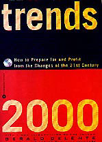 Trends 2000 © 1997 by Gerald Celente. Click book cover to amazon.com.