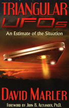 Triangular UFOs: An Estimate of the Situation © 2013 by David Marler. See: Amazon Books.