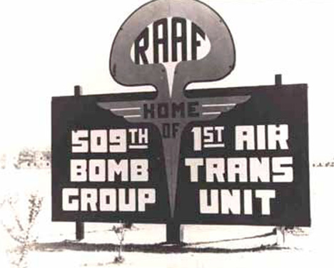 Roswell Army Air Field (RAAF) sign in 1946.Walker Field was 8 miles south of Roswell. Photo source: USAF Historical Research Agency.