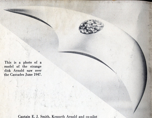 Page 162, original edition of Kenneth Arnold's 1952 book with Ray Palmer entitled The Coming of the Saucers, A Documentary Report on Sky Objects That Have Mystified the World.