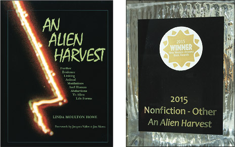 After a 2nd updated and expanded edition of An Alien Harvest was released in 2015, the book received the 2015 Best Non fiction Award by the Southwest Book Association. Click to view full-size image (174 KB).
