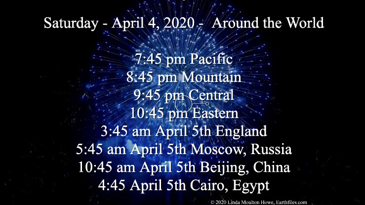 Many time zones, but one meditation at the same time on Saturday to Sunday, April 4 - 5, 2020, with everyone, everywhere in all time zones in meditation to End COVID-19 Coronavirus. 